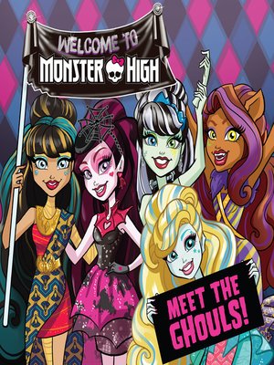 cover image of Monster High--Meet the Ghouls!